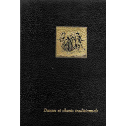 Danses et chants traditionnels de France (Les Clefs de la musique)