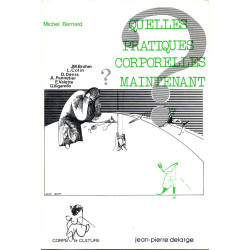 Quelles pratiques corporelles maintenant