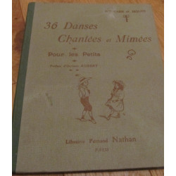 36 danses chantées et mimées pour les petits