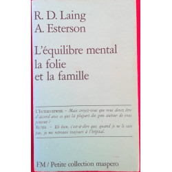 L'équilibre mental la folie et la famille