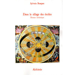 Dans le sillage des étoiles - Roman initiatique