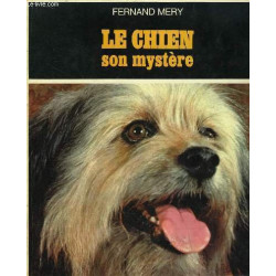 Le chien son mystère