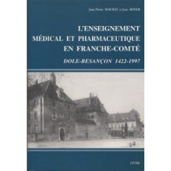 L'enseignement medical et pharmaceutique en franche-comte...
