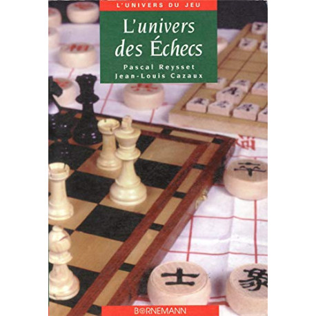 L'Univers des échecs