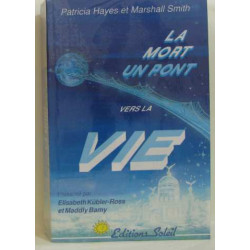 La Mort Un Pont Vers La Vie