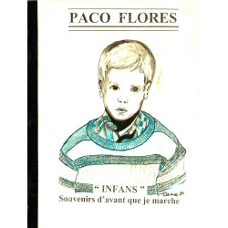 "Infans" souvenirs d'avant que je marche