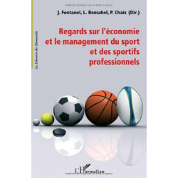 Regards sur l'économie et le management du sport et des sportifs...