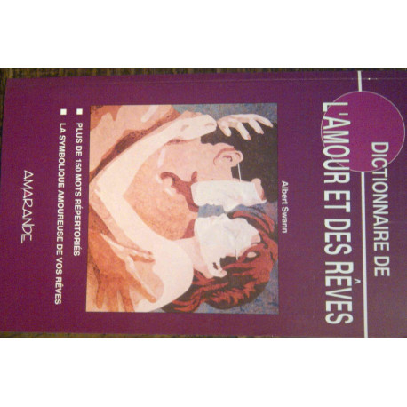 Dictionnaire de l'amour et des rêves