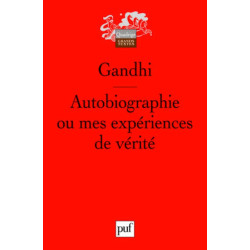 Autobiographie ou mes expériences de vérité