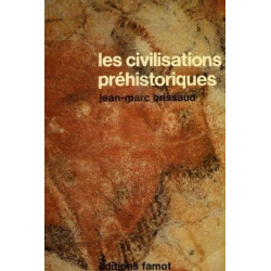 Les civilisations préhistoriques