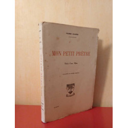 Mon petit prêtre- récit d'une Mère