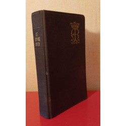Le livre d'Or. Manuel complet de la parfaite dévotion à la très...