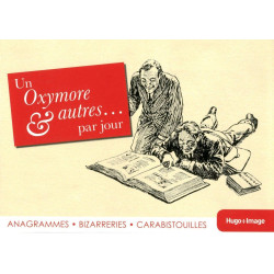 Un oxymore et autres ... par jour