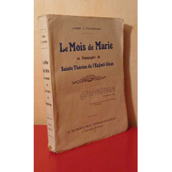 Le Mois de MArie en compagnie de Sainte Thérèse de l'Enfant Jésus