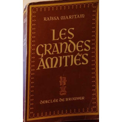 Les grandes amitiés