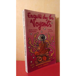 Enquête chez les voyants