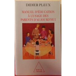 Manuel d'éducation à l'usage des parents