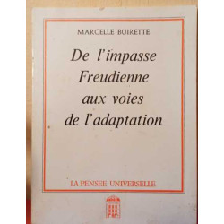 De l'impasse freudienne aux voies de l'adaptation