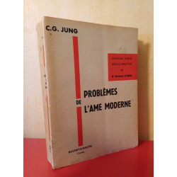 Problèmes de l'ame moderne
