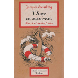 VIVRE EN SURVIVANT DEMISSION DEMERDE DERIVE. Illustré par JEAN...