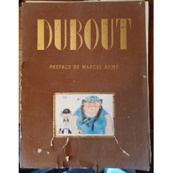 Dubout - Préface de Marcel Aymé