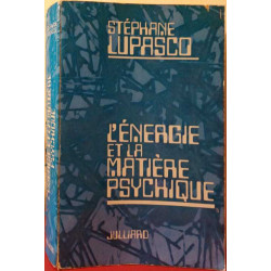 L'Energie et la Matière psychique