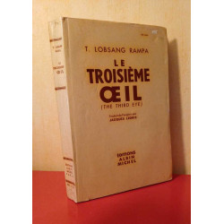 Le troisième œil (The third eye) : autobiographie d'un lama tibétain