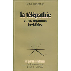 La télépathie et les royaumes invisibles
