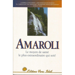Amaroli Le Moyen De Santé Le Plus Extraordinaire Qui Soit