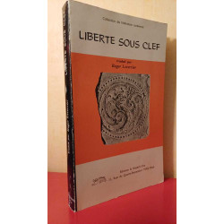 Liberté sous clef