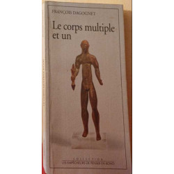 Le corps multiple et un