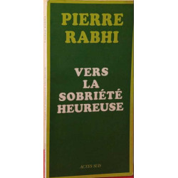 Vers la sobriété heureuse