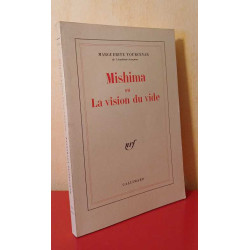 Mishima ou La vision du vide