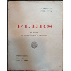 FLERS- Son histoire se soeuvres sociales et religieuses
