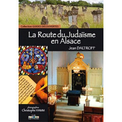 La Route du Judaïsme en Alsace