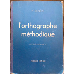 L'orthographe méthodique cours élémentaire 1