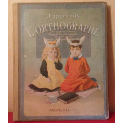 J'apprends l'orthographe - album illustré de 256 gravures en noir...
