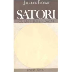 Satori ou un début en zazen