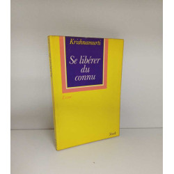 Se libérer du connu