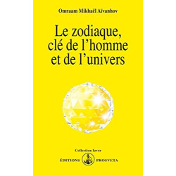 Le zodiaque clé de l'homme et de l'univers