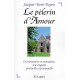 Le pèlerin d'amour
