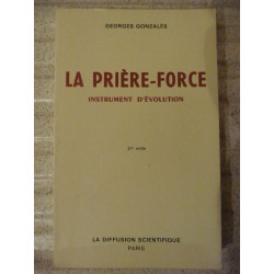 La priere force instrument d'evolution