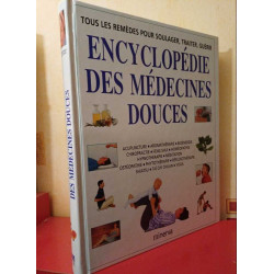 Encyclopédie des médecines douces