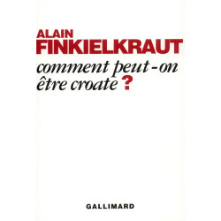 Comment Peut-On Etre Croate