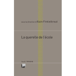 La Querelle de l'Ecole