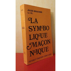 La Symbolique Maçonnique