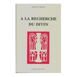 À la recherche du divin