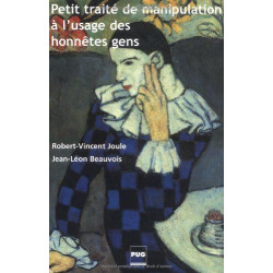 Petit traité de manipulation à l'usage des honnêtes gens