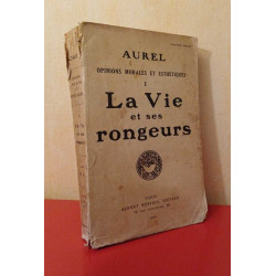 La Vie et ses rongeurs I