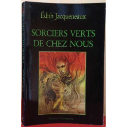 Sorciers verts de chez nous